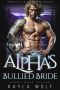 [Alpha Wolf Island 07] • The Alpha’s Bullied Bride